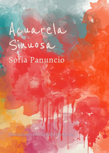 Tapa del libro: Acuarela Sinuosa de Sofía Panuncio