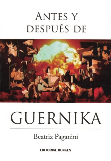 Tapa del Libro: Antes y Después del Guernica de Beatriz Paganini